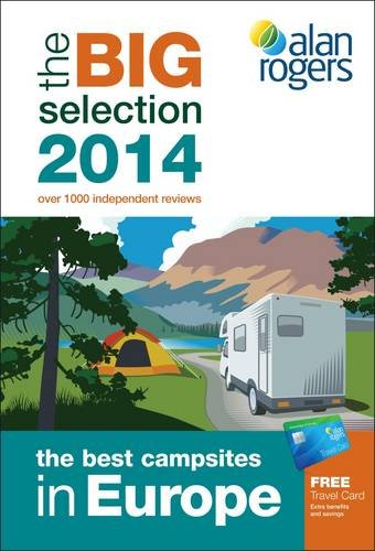 Alan Rogers - The Best Campsites in Europe 2014